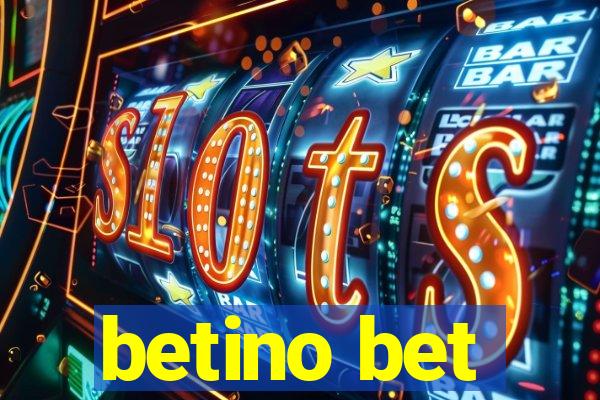 betino bet